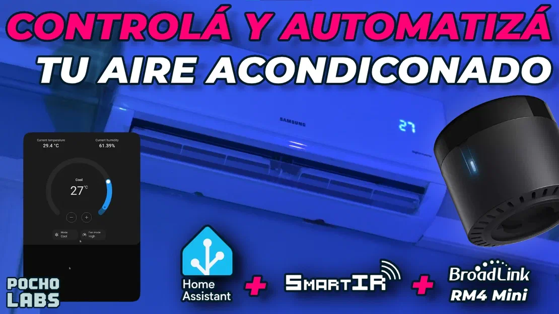 Integrá fácil los aires acondicionados a Home Assistant con el RM4 Mini y SmartIR
